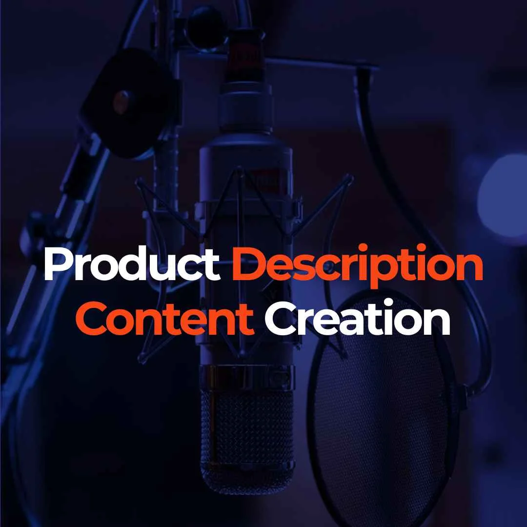 Product Description and Content Creation